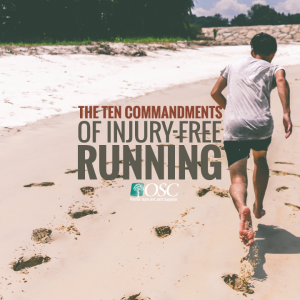 The Ten Commandments of injury-free running.